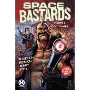 Space Bastards TP Vol 01 Tooth & Mail-main-thumb