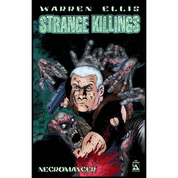 Warren Ellis Strange Killings Strong Medicine TP