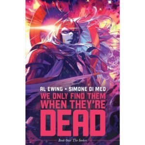 We Only Find Them When They Are Dead TP Vol 01 Discover Now-main-thumb